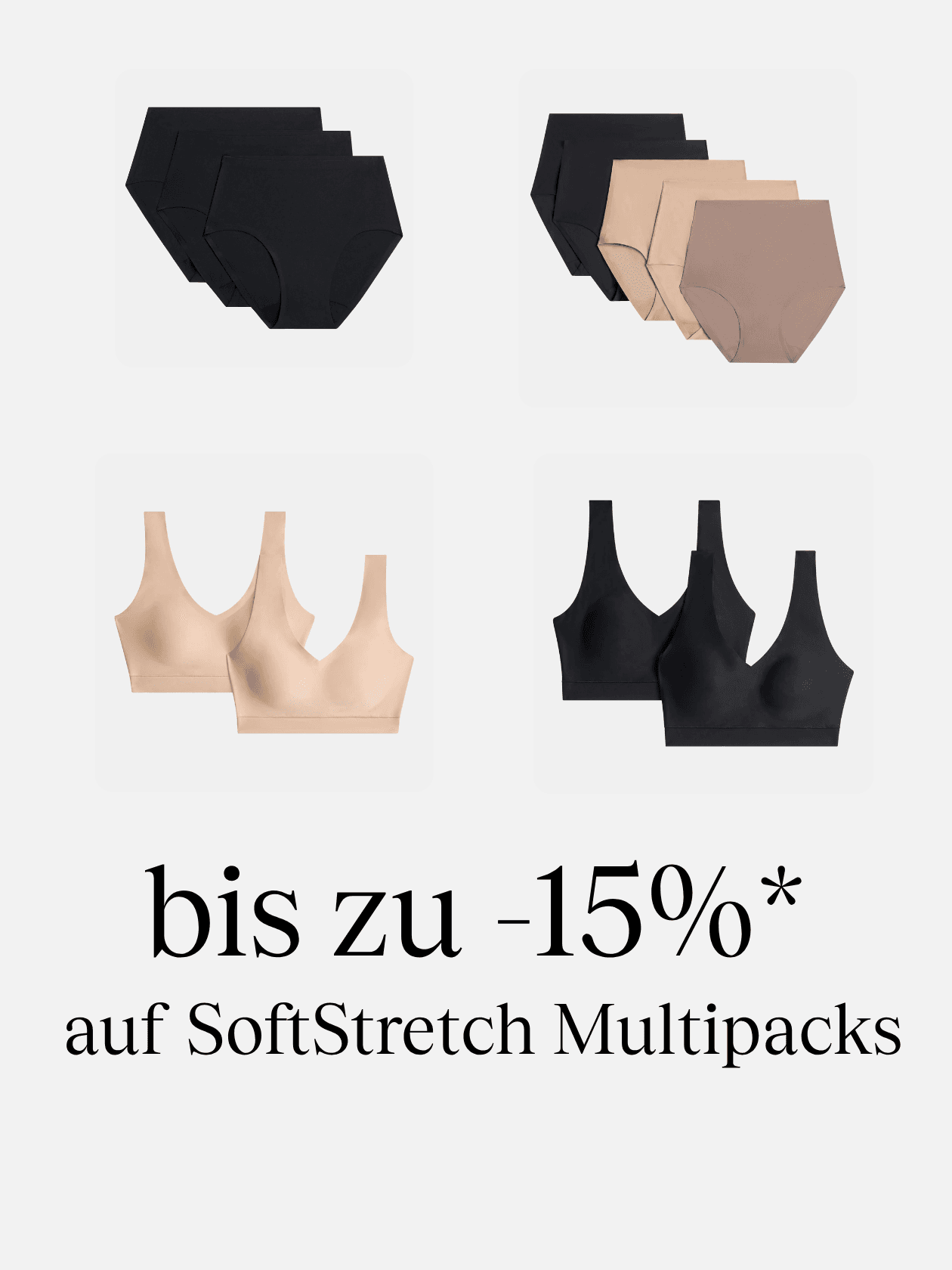 Sets of women's undergarments in black and nude colors, with a text offer of up to 15% off SoftStretch multipacks on a light background.