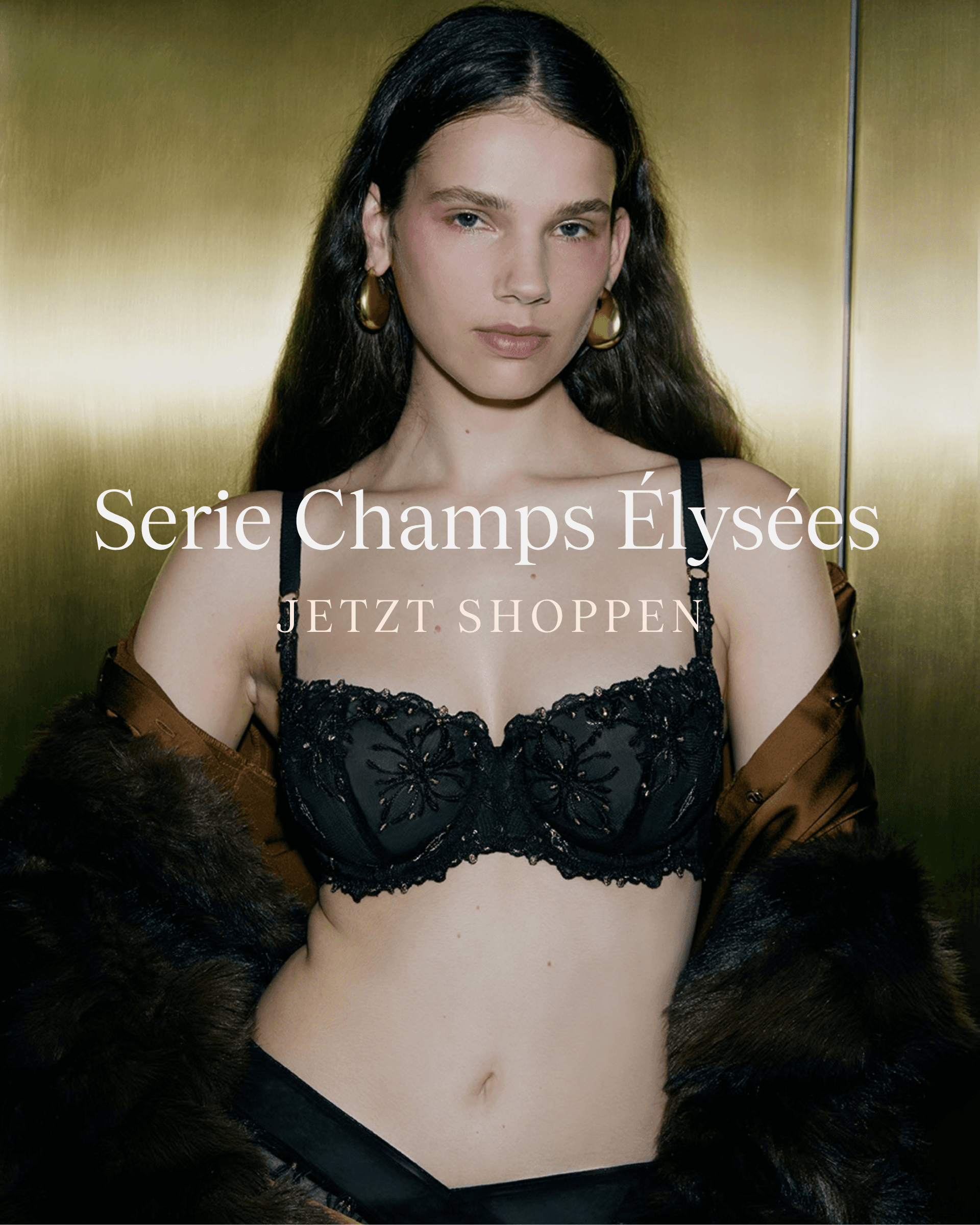 Woman in black lace lingerie with gold hoop earrings and a fur coat, against a gold metallic background. Text reads "Serie Champs Élysées."